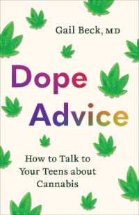 Dope Advice : How to Talk to Your Teens about Cannabis