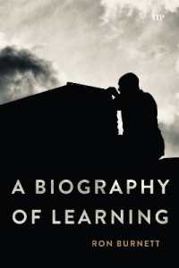 A Biography of Learning (Utp Insights)