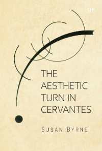 The Aesthetic Turn in Cervantes (Toronto Iberic)