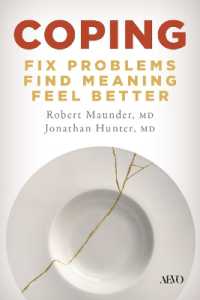 Coping : Fix Problems, Find Meaning, Feel Better