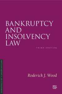 Bankruptcy and Insolvency Law, Third Edition (Essentials of Canadian Law) （3RD）
