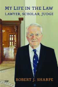 My Life in the Law : Lawyer, Scholar, Judge (Osgoode Society for Canadian Legal History)