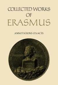 Collected Works of Erasmus : Annotations on Acts （55TH）