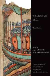 The Viking Age : A Reader, Third Edition (Readings in Medieval Civilizations and Cultures) （3RD）
