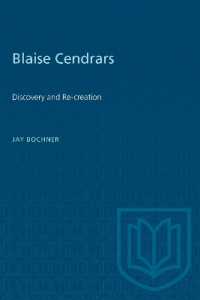 Blaise Cendrars : Discovery and Re-creation (Heritage)