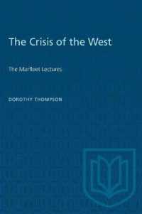 The Crisis of the West : The Marfleet Lectures (Heritage)