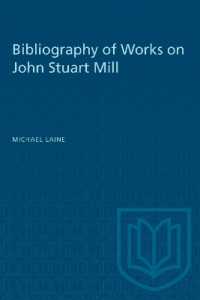 Bibliography of Works on John Stuart Mill (Heritage)