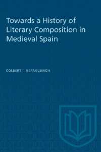 Towards a History of Literary Composition in Medieval Spain (Heritage)