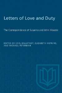 Letters of Love and Duty : The Correspondence of Susanna and John Moodie (Heritage)