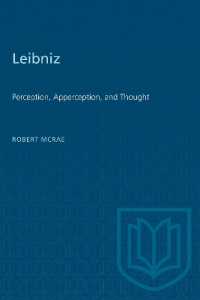 Leibniz : Perception, Apperception, and Thought (Heritage)