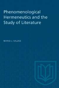 Phenomenological Hermeneutics and the Study of Literature (Heritage)