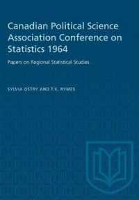 Canadian Political Science Association Conference on Statistics 1964 : Papers on Regional Statistical Studies (Heritage)