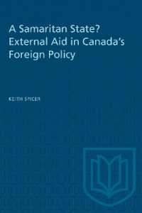A Samaritan State? External Aid in Canada's Foreign Policy (Heritage)