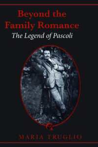 Beyond the Family Romance : The Legend of Pascoli (Heritage)