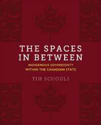 The Spaces in between : Indigenous Sovereignty within the Canadian State