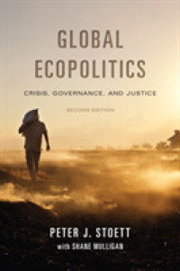 Global Ecopolitics : Crisis, Governance, and Justice （2ND）