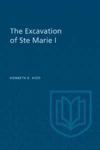The Excavation of Ste Marie I (Heritage)