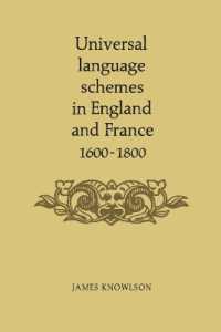 Universal Language Schemes in England and France 1600-1800 (Heritage)