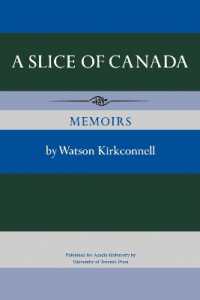 A Slice of Canada : Memoirs (Heritage)