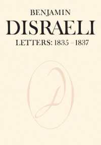 Benjamin Disraeli Letters : 1835-1837, Volume II (Letters of Benjamin Disraeli)