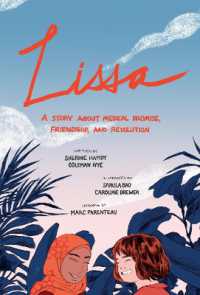 Lissa : A Story about Medical Promise, Friendship, and Revolution (Ethnographic)