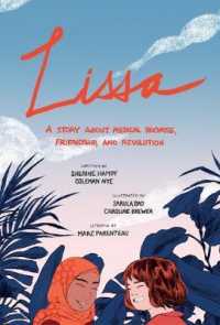 Lissa : A Story about Medical Promise, Friendship, and Revolution (Ethnographic)
