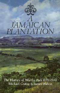 A Jamaican Plantation : The History of Worthy Park 1670-1970 (Heritage)