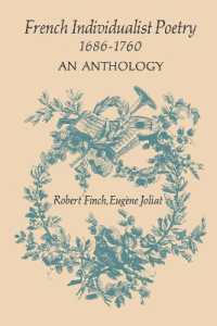 French Individualist Poetry 1686-1760 : An Anthology (Heritage)