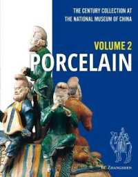 The Century Collection at the National Museum of China : Volume 2: Porcelain