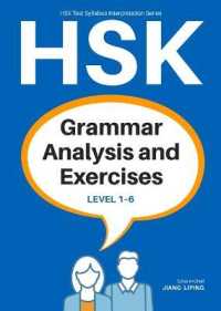 Hsk Grammar Analysis and Exercises : Level 1-6