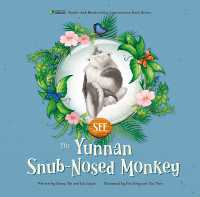 The Yunnan Snub-Nosed Monkey (See Noah's Ark Biodiversity Conservation)