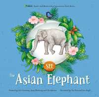The Asian Elephant (See Noah's Ark Biodiversity Conservation)