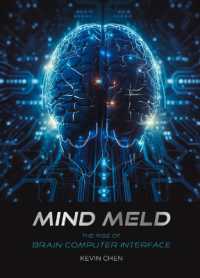 Mind Meld : The Rise of Brain-Computer Interface