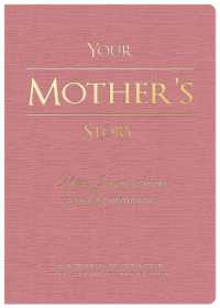 Your Mother's Story