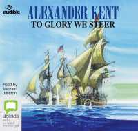 To Glory We Steer (Richard Bolitho)