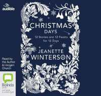 Christmas Days : 12 Stories and 12 Feasts for 12 Days