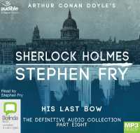His Last Bow (Sherlock Holmes: the Definitive Collection) -- Audio disc （Unabridged）