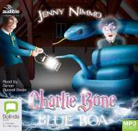 Charlie Bone and the Blue Boa (Children of the Red King) -- Audio disc （Unabridged）