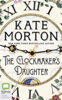 The Clockmaker's Daughter (14-Volume Set) （Unabridged）