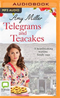 Telegrams and Teacakes (Wartime Bakery) （MP3 UNA）