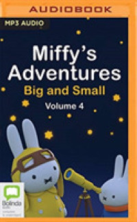 Miffy's Adventures Big and Small 〈4〉 （MP3 UNA）