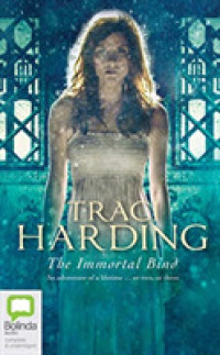 The Immortal Bind (9-Volume Set) : An Adventure of a Lifetime or Two, or Three （Unabridged）