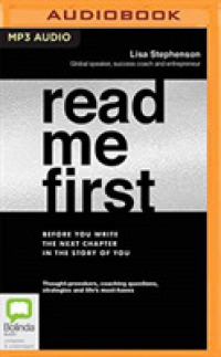 Read Me First : Before You Write the Next Chapter in the Story of You （MP3 UNA）