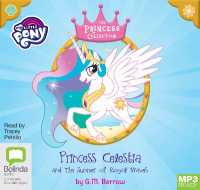 Princess Celestia and the Summer of Royal Waves (My Little Pony: the Princess Collection) -- Audio disc （Unabridged）