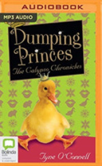 Dumping Princes (Calypso Chronicles) （MP3 UNA）