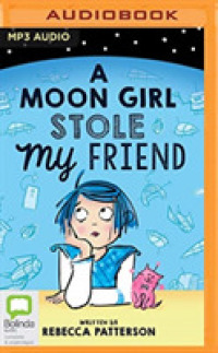 A Moon Girl Stole My Friend (Moon Girl) （MP3 UNA）