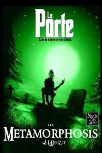 Metamorphosis (La Porte)
