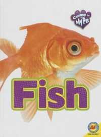 Fish (Caring for My Pet) （Library Binding）