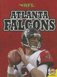 Atlanta Falcons (Inside the Nfl) （Library Binding）