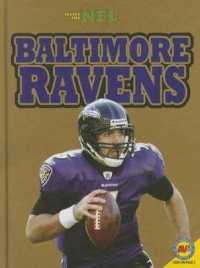 Baltimore Ravens (Inside the Nfl) （Library Binding）